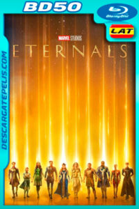 Eternals (2021) 1080p BD50 Latino
