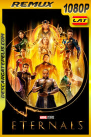 Eternals (2021) 1080p Remux Latino