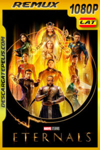Eternals (2021) 1080p Remux Latino