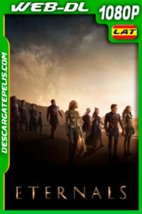 Eternals (2021) 1080p WEB-DL Latino
