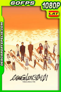Evangelion: 3.0+1.01 Triple (2021) 1080p 60FPS WEB-DL AMZN Latino