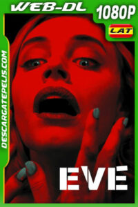 Eve (2019) 1080p WEB-DL Latino
