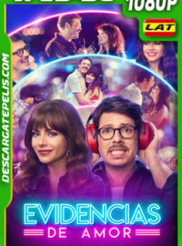Evidencias de amor (2024) 1080p WEB-DL Latino