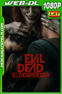 Evil Dead: El despertar (2023) 1080p WEB-DL Latino