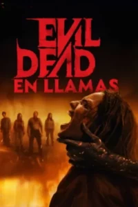 Póster miniatura de Evil Dead: En llamas (2026) Latino
