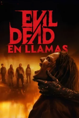 Póster de Evil Dead: En llamas (2026) Latino