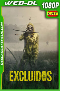 Excluidos (2022) 1080p WEB-DL Latino