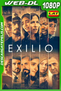 Exilio (2025) 1080p WEB-DL Latino