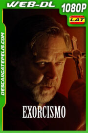 Exorcismo (2024) 1080p WEB-DL Latino