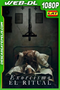 Exorcismo: El ritual (2025) 1080p WEB-DL Latino