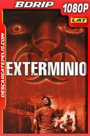 Exterminio (2002) 1080p BDrip Latino