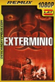 Exterminio (2002) 1080p Remux Latino