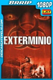 Exterminio (2002) 1080p BRrip Latino