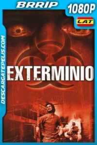Exterminio (2002) 1080p BRrip Latino