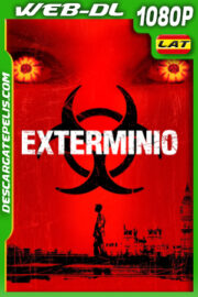 Exterminio (2002) 1080p WEB-DL Latino