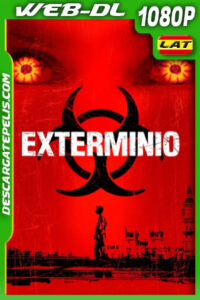 Exterminio (2002) 1080p WEB-DL Latino