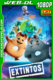 Extintos (2021) 1080p WEB-DL Latino