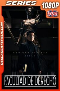 Facultad de Derecho (2021) Temporada 1 1080p WEB-DL