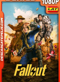 Fallout Temporada 1 (2024) 1080p WEB-DL Latino