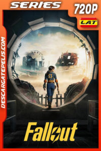 Fallout Temporada 1 (2024) 720p WEB-DL Latino