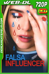 Falsa influencer (2022) 720p WEB-DL Latino