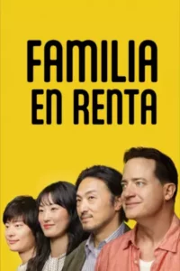 Familia en renta (2025) Latino