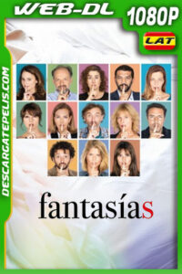Fantasías (2021) 1080p WEB-DL Latino ligero