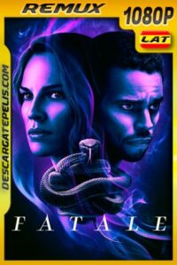Fatale (2020) 1080p Remux Latino