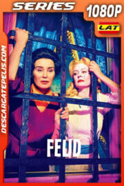 Feud Temporada 1 (2017) 1080p WEB-DL Latino