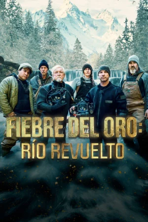 Fiebre del oro: río revuelto Temporada 1 Latino