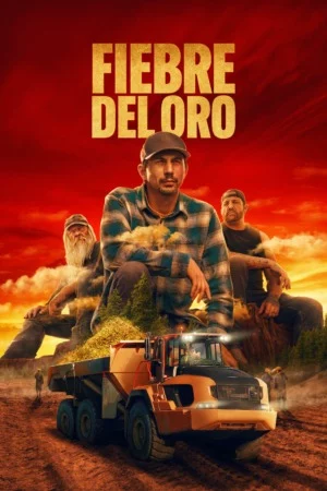 Póster de Fiebre del oro Temporadas (7,9,10,11) Latino