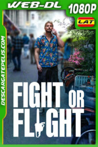 Fight or Flight (2025) 1080p WEB-DL Latino