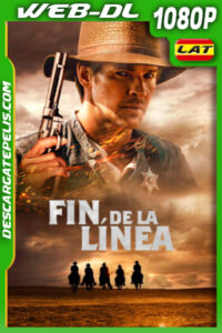 Fin de la línea (2023) 1080p WEB-DL Latino