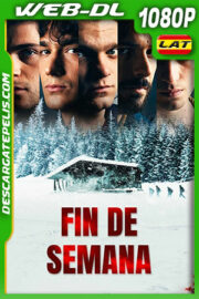 Fin de Semana (2020) 1080p WEB-DL Latino