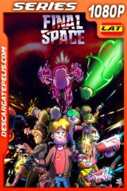 Final Space Temporada 3 (2021) 1080p WEB-DL Latino