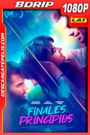 Finales Principios (2019) 1080p BDRip Latino