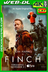 Finch (2021) 4k WEB-DL HDR Latino