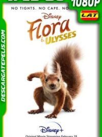Flora y Ulises (2021) 1080p WEB-DL Latino