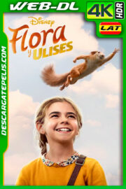Flora y Ulises (2021) 4K WEB-DL HDR Latino