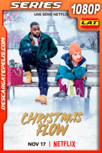 Flow de Navidad (2021) Temporada 1 1080p WEB-DL Latino
