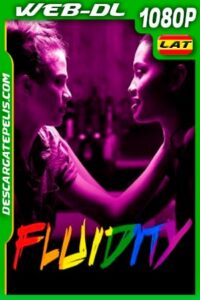 Fluidity (2019) 1080p WEB-DL Latino