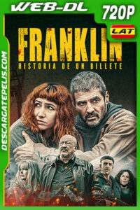 Franklin historia de un billete (2022) 720p WEB-DL Latino