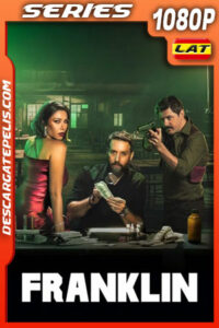 Franklin Temporada 1 (2025) 1080p WEB-DL Latino