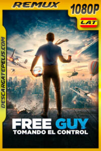 Free Guy: Tomando el control (2021) 1080p Remux Latino