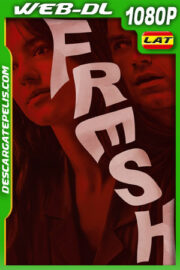 Fresh (2022) 1080p WEB-DL Latino