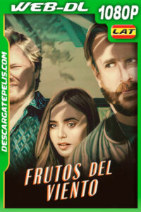 Frutos del viento (2022) 1080p WEB-DL Latino