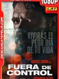 Fuera de control (2020) 1080p BDrip Latino