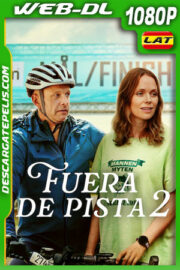 Fuera de pista 2 (2025) 1080p WEB-DL Latino