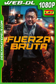Fuerza bruta (2022) 1080p WEB-DL Latino