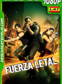 Fuerza Letal (2019) 1080p WEB-DL Latino